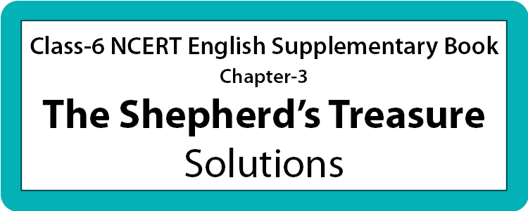 Chapter-3-The-Shepherds-Treasure-solutions